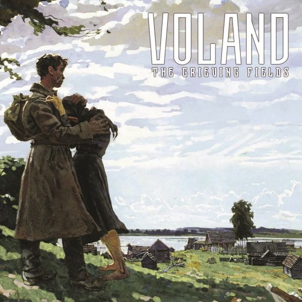 Voland – The Grieving Fields