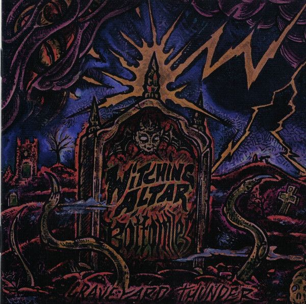 Bottomless , Witching Altar – Graveyard Thunder