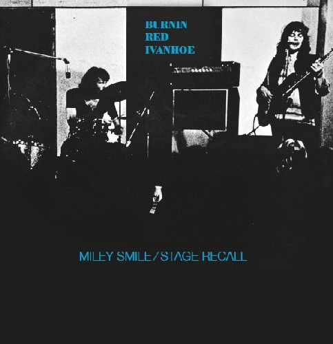Burnin Red Ivanhoe – Miley Smile / Stage Recall