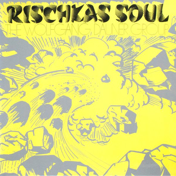 The Wolfgang Dauner Group – Rischkas Soul