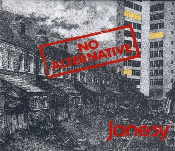Jonesy – No Alternative