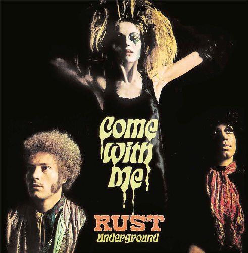 Rust – Come With Me