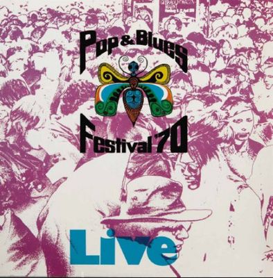 Various ‎– Pop &amp; Blues Festival &#39;70
