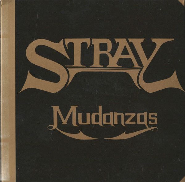 Stray – Mudanzas