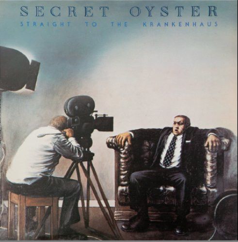 Secret Oyster – Straight To The Krankenhaus
