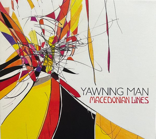 Yawning Man – Macedonian Lines