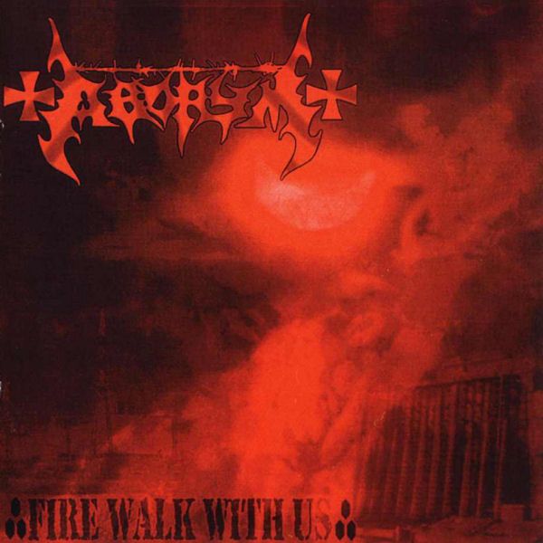 Aborym – Fire Walk With Us!