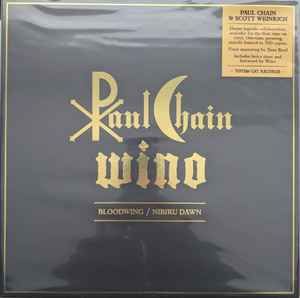 Paul Chain, Wino - Bloodwing / Nibiru Dawn