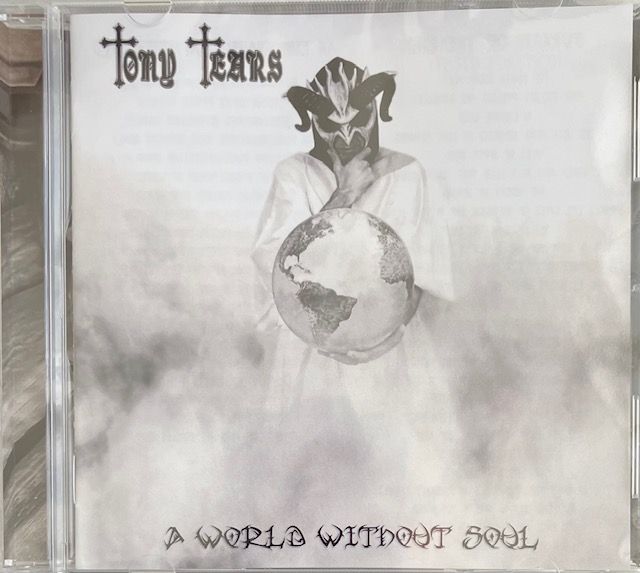 Tony Tears - A World Without Soul