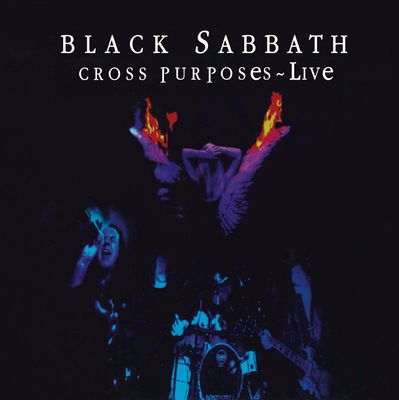 Black Sabbath ‎– Cross Purposes Live