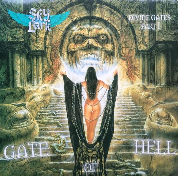Skylark - Divine Gates Part I: Gate Of Hell
