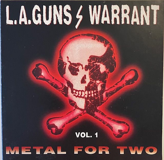 L.A. Guns / Warrant – Metal For Two Vol. 1