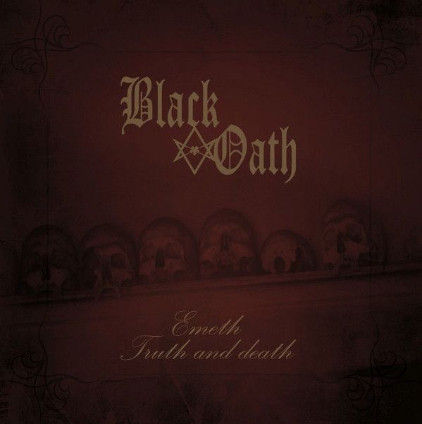 Black Oath - Emeth Truth And Death