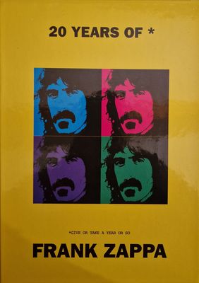 Frank Zappa - 20 Years Of Frank Zappa Give Or Take A Year Or So