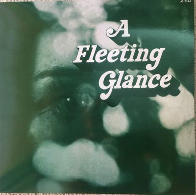 A Fleeting Glance - A Fleeting Glance