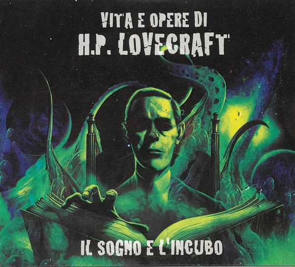 Various – Il Sogno E L'Incubo (Vita E Opere Di H.P. Lovecraft)