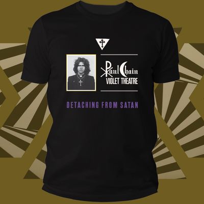 Paul Chain Violet Theatre - Detaching From Satan Black