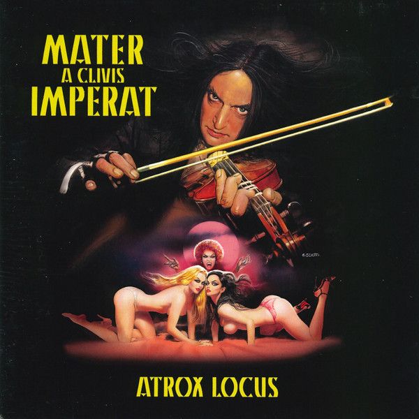 Mater A Clivis Imperat – Atrox Locus