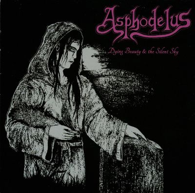Asphodelus – Dying Beauty &amp; The Silent Sky