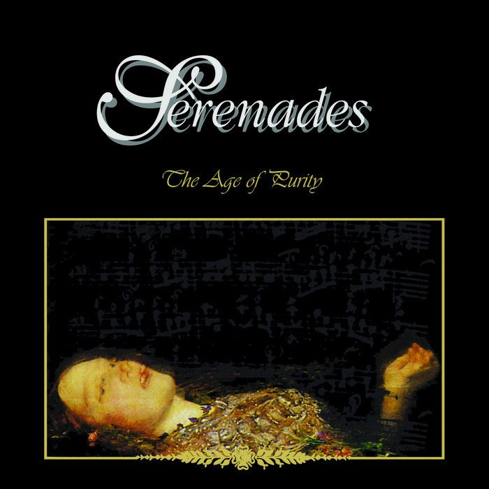 Serenades – The Age Of Purity