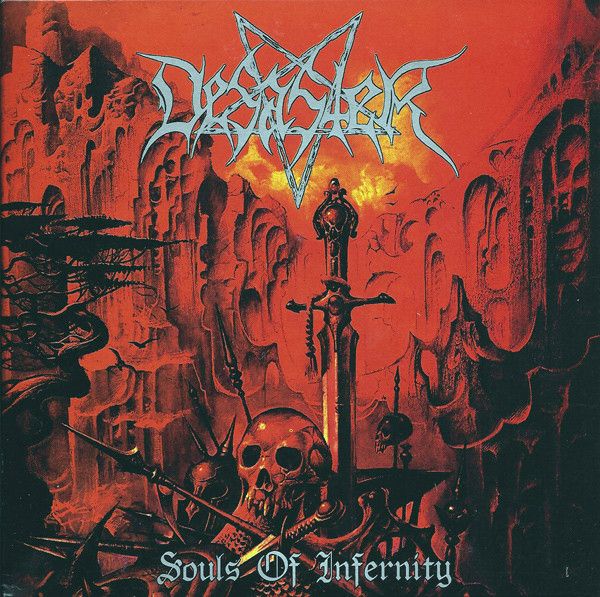 Desaster – Souls Of Infernity (Plus "The Tyrants Rehearsal Sessions")