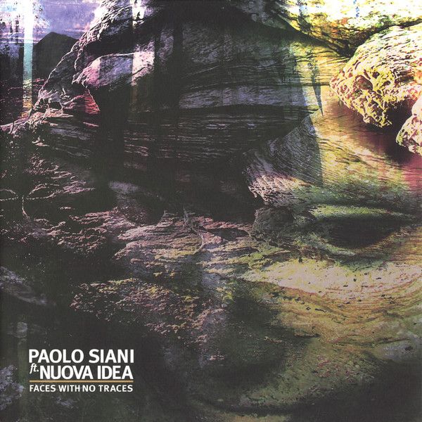 Paolo Siani Ft. Nuova Idea – Faces With No Traces