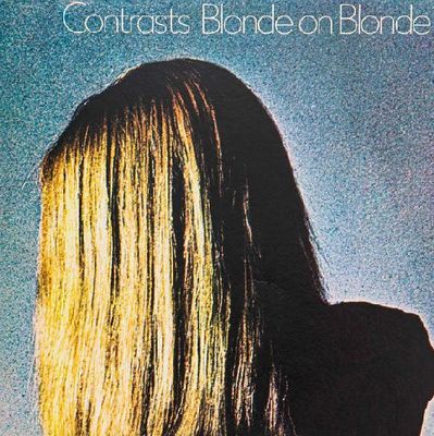 Blonde On Blonde – Contrasts