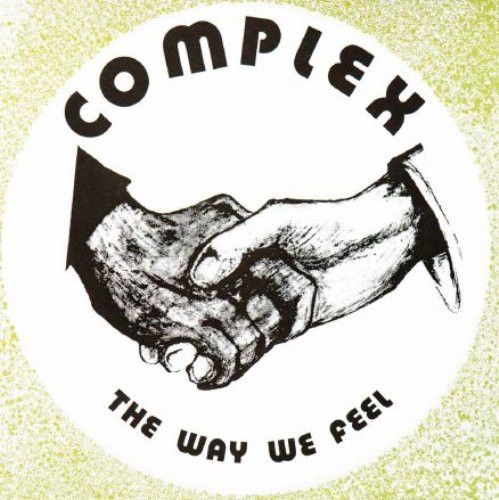 Complex – The Way We Feel