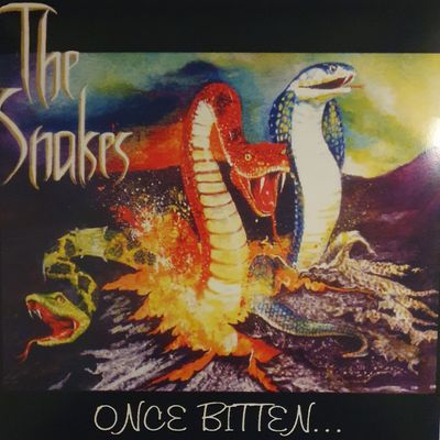 The Snakes – Once Bitten...