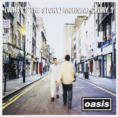 Oasis ‎– (What's The Story) Morning Glory ?