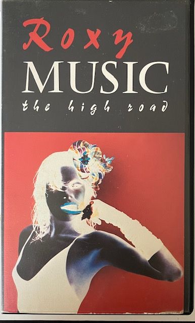 Roxy Music ‎– The High Road - VHS