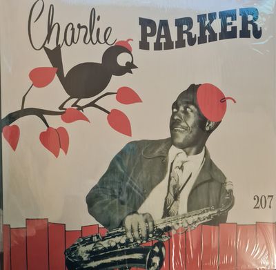 The Charlie Parker Sextet – 207 Charlie Parker Sextet
