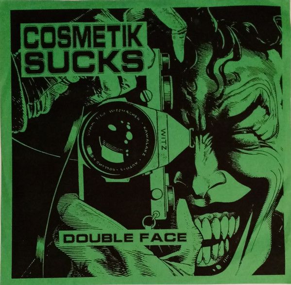 Cosmetik Sucks ‎– Double Face