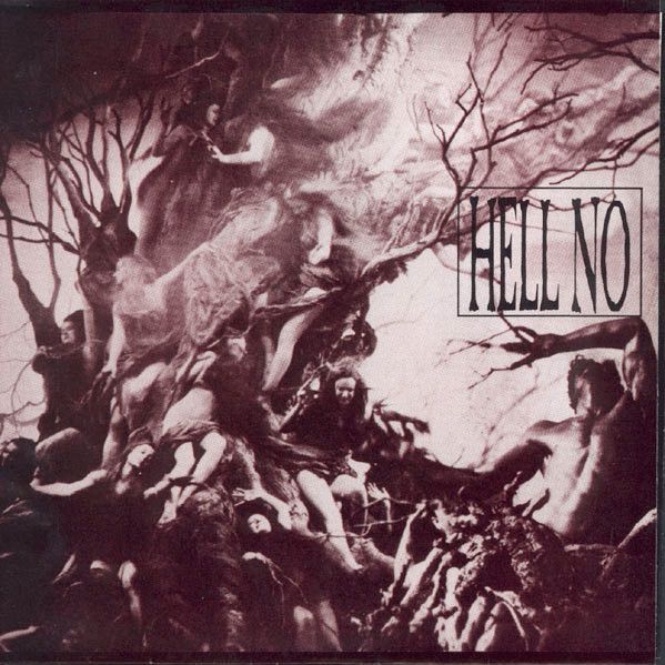 Hell No ‎– Hell No
