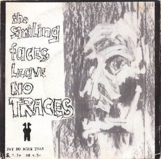 The Smiling Faces Leave No Traces ‎– The Smiling Faces Leave No Traces