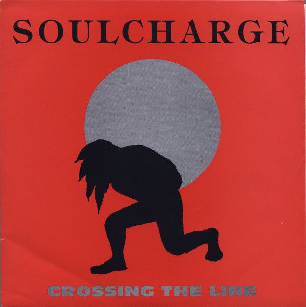 Soulcharge ‎– Crossing The Line