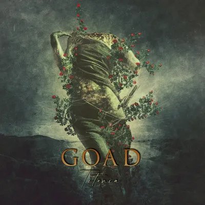 Goad – Titania