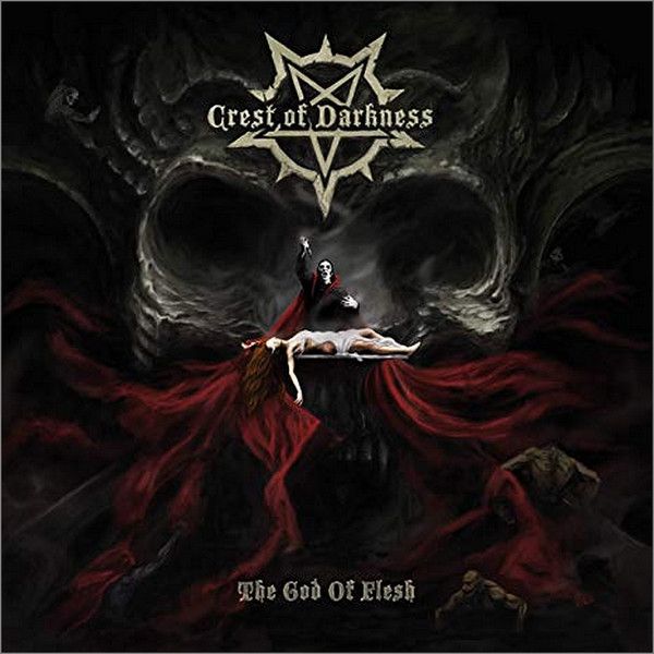Crest Of Darkness – The God Of Flesh