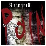 Superbia – Overcoming The Pain