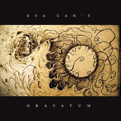 Eva Can't – Gravatum