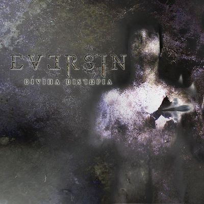 Eversin – Divina Distopia