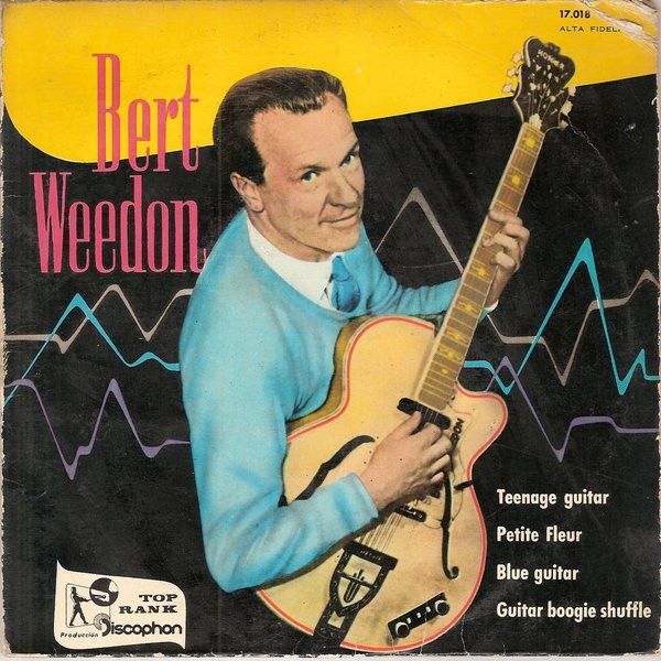 Bert Weedon ‎– Teenage Guitar / Petite Fleur / Blue Guitar / Guitar Boogie Shuffle