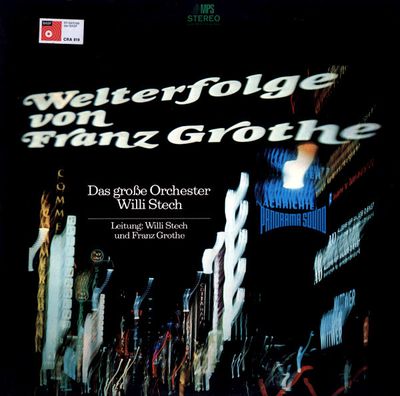Das Große Orchester Willi Stech ‎– Welterfolge Von Franz Grothe