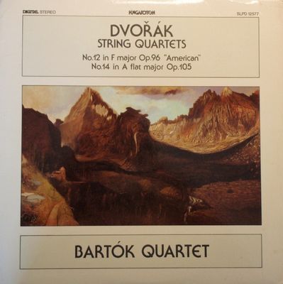 Dvořák, Bartók Quartet ‎– String Quartets No. 12 In F Major "American" / No. 14 In A Flat Major