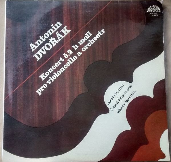 Dvořák / Josef Chuchro / Czech Philharmonic Orchestra / Václav Neumann ‎– Koncert č.2 H Moll Pro Violoncello A Orchestr