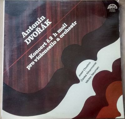 Dvořák / Josef Chuchro / Czech Philharmonic Orchestra / Václav Neumann ‎– Koncert č.2 H Moll Pro Violoncello A Orchestr