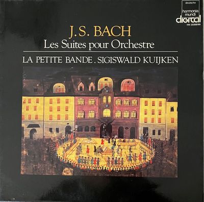Johann Sebastian Bach - La Petite Bande, Sigiswald Kuijken ‎– Vier Ouvertüren BWV 1066-1069