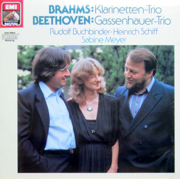 Brahms : Beethoven : Rudolf Buchbinder, Heinrich Schiff, Sabine Meyer ‎– Klarinetten-Trio • Gassenhauer-Trio
