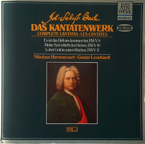 Johann: Sebastian Bach – Das Kantatenwerk · Complete Cantatas · Les Cantates BWV 9-11 Vol.3