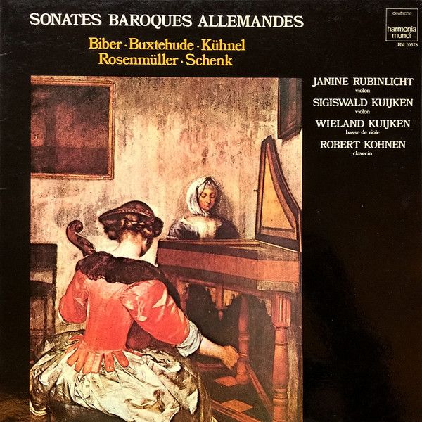 Janine Rubinlicht, Sigiswald Kuijken, Wieland Kuijken, Robert Kohnen ‎– Sonates Baroques Allemandes